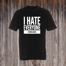 Indlæs billede til gallerivisning I HATE EVERYONE