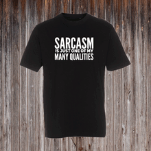 Indlæs billede til gallerivisning SARCASM IS JUST ONE OF MY MANY QUALITIES