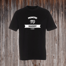 Indlæs billede til gallerivisning PROMOTED TO DADDY