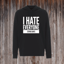 Indlæs billede til gallerivisning I HATE EVERYONE.