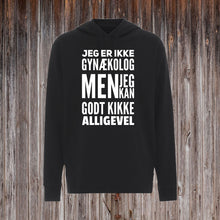 Indlæs billede til gallerivisning JEG ER IKKE GYNÆKOLOG.